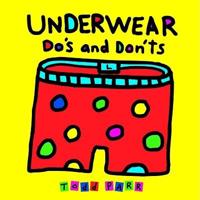 Underwear Do's And Dont's