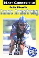 On the Bike With-- Lance Armstrong