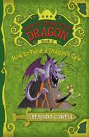 How to Train Your Dragon: How to Twist a Dragon's Tale