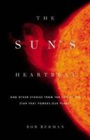 The Sun's Heartbeat