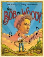 When Bob Met Woody