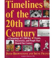 Timelines of the 20th Century