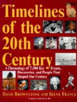 Timelines of the 20th Century