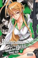 Highschool of the Dead. Volume 4
