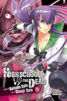 Highschool of the Dead. Volume 5