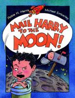Mail Harry to the Moon!