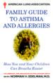 Family Guide to Asthma and Allergies