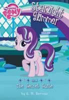 Starlight Glimmer and the Secret Suite