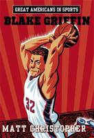 Great Americans in Sports: Blake Griffin: Blake Griffin