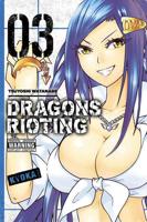 Dragons Rioting. Vol. 3