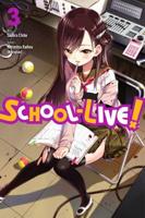 School-Live!. Vol. 3