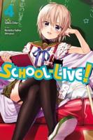 School-Live!. Vol. 4