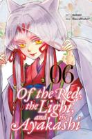 Of the Red, the Light, and the Ayakashi. 6