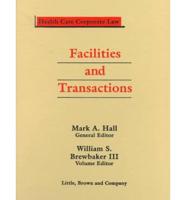 Facilities and Transactions