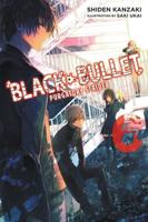 Black Bullet. Volume 6 Purgatory Strider