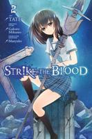 Strike the Blood. Vol. 2