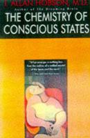 The Chemistry of Conscious States