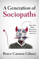 A Generation of Sociopaths