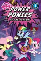 Power Ponies to the Rescue!