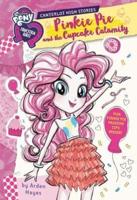 Pinkie Pie and the Cupcake Calamity
