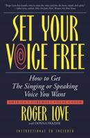 Set Your Voice Free