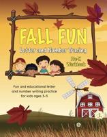 Fall Fun Letter and Number Tracing: Pre-K Workbook