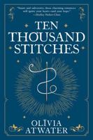 Ten Thousand Stitches