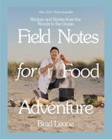 Field Notes for Food Adventures
