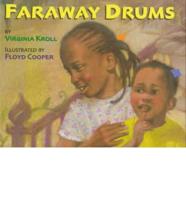 Faraway Drums