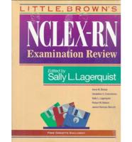 Little, Brown's NCLEX-RN Examination Review