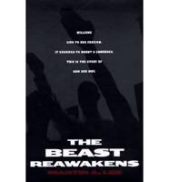The Beast Reawakens