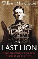 The Last Lion, Winston Spencer Churchill