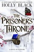 The Prisoner's Throne Volume 2