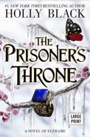 The Prisoner's Throne Volume 2