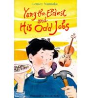 Yang the Eldest and His Odd Jobs