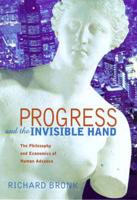 Progress and the Invisible Hand