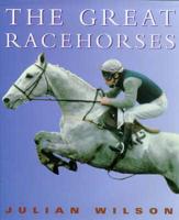 The Great Racehorses