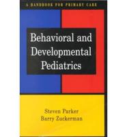 Behavioral and Developmental Pediatrics