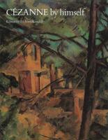 Cézanne by Himself