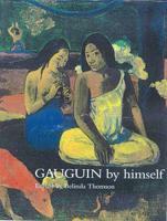 Gauguin by Himself