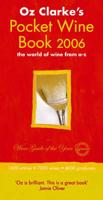 Oz Clarke's Pocket Wine Book 2006