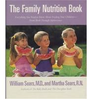 The Family Nutrition Book