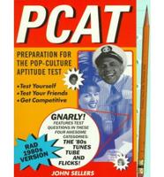 PCAT, Preparation for the Pop-Culture Aptitude Test
