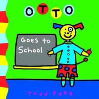 Otto Goes to School