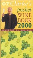 Oz Clarke's Pocket Wine Book 2000