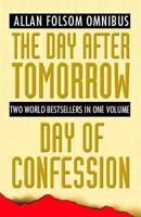 The Day After Tomorrow/Day of Confession