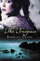 The Trespass