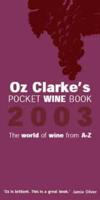 Oz Clarke's Pocket Wine Book 2003 Export