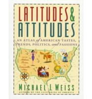 Latitudes & Attitudes