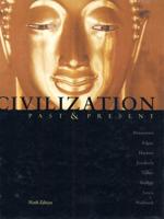 Civilization Past & Present, Single Volume Edition